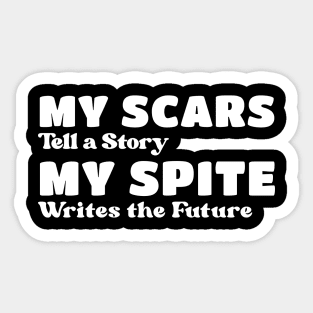 Spiteful Legacy - Stories in Scars Sticker